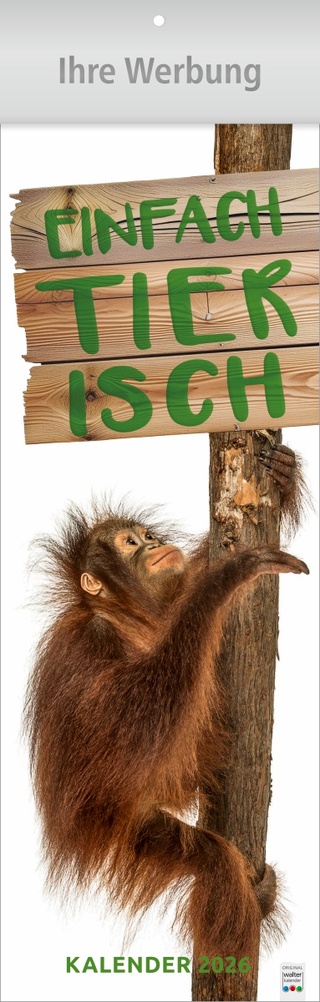 Einfach Tierisch - Steifenkalender